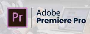 O Adobe Premiere Pro